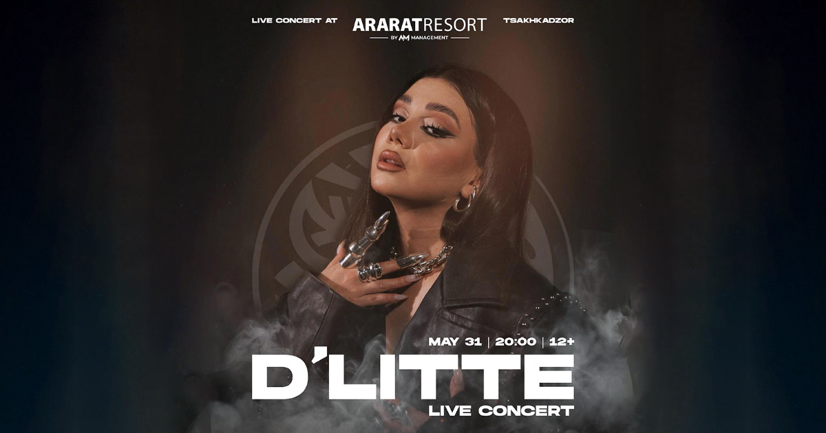 Անմոռանալի երեկո՝ D’Litte-ի հետ Ararat Resort-ում